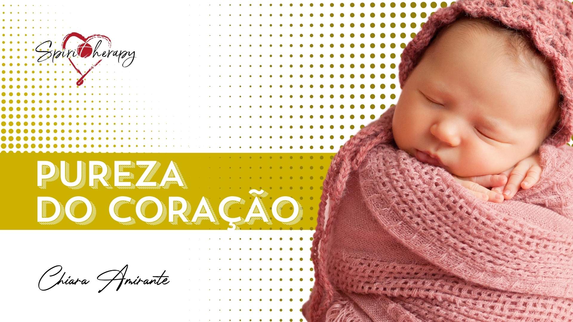 A PUREZA DO CORAÇÃO - Chiara Amirante